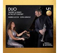 Andrea Lucchi, Sofia Adinolfi - DUO: Trumpet and Piano in the 20th Century
