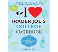 Andrea Lynn I Love Trader Joe's College Cookbook (Tapa blanda) (Importación USA)