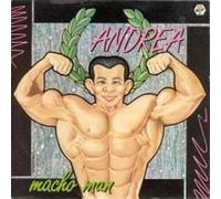 Andrea - Macho Man - Baby Records - 108 798
