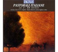 Andrea Macinanti - Italian Pastorales Organ Vol.3