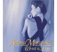 Andrea Marcovicci - What Is Love