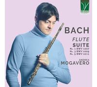 Andrea Mogavero - Johann Sebastian Bach: Suites No. 1, 3 y 5 (Arregladas Para)