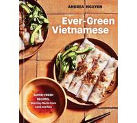 Andrea Nguyen Ever-Green Vietnamese (Tapa dura) (Importación USA)