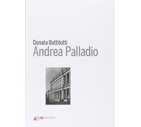 Andrea Palladio. Ediz. illustrata