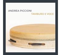 Andrea Piccioni - Tamburo e voce