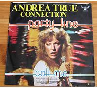 Andrea True Connection - Andrea True Connection - Party Line - 7" Single 1976 - Buddah Records BDS 445