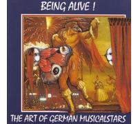 Andreas Bieber - Being Alive! - The Art of German Musicalstars