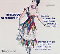 Andreas Böhlen - Sammartini: Sonatas For Recorder And BC Volume 2