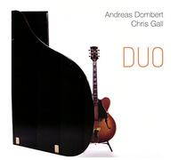 Andreas DOMBERT & Chris GALL - Duo
