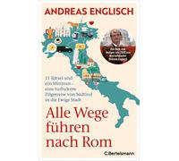 Andreas Englisc Alle Wege führen nach Rom: 11 Rätsel und ein Minivan (Tapa dura)