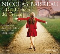 Andreas Fröhlich/Stefanie Stappenbeck - Das Lächeln der Frauen: Gekürzte Lesung