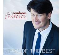 Andreas Fulterer - Best Of The Best (inkl. Zusammen sind wir ein Feuer, Donna Blue, Donna Mia, uvm.)