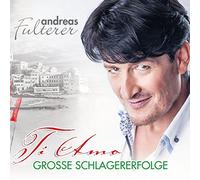 Andreas Fulterer - Ti Amo - Große Schlagererfolge