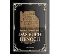 Andreas gottlieb hoffmann das buch henoc: Das thiopische henochbuch erst