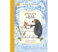 Andreas H. Schm Hörnchen & Bär (2). Ziemlich quirlige Wald-Neuigkeit (Tapa dura)