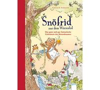 Andreas H. Schm Snöfrid aus dem Wiesental (3). Das ganz und gar fant (Tapa dura)