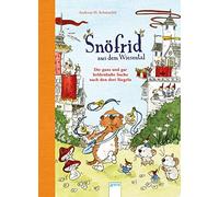 Andreas H. Schm Snöfrid aus dem Wiesental (4). Die ganz und gar held (Tapa dura)