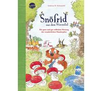 Andreas H. Schm Snöfrid aus dem Wiesental (7). Die ganz und gar to (Tapa blanda)