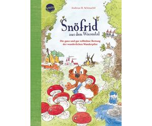 Andreas H. Schm Snöfrid aus dem Wiesental (7). Die ganz und gar to (Tapa blanda)