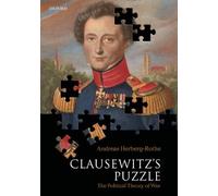 Andreas Herberg-Rothe Clausewitz's Puzzle (Tapa dura)