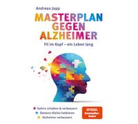Andreas Jopp Masterplan gegen Alzheimer. Fit im Kopf - ein Leben l (Tapa blanda)