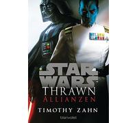 Andreas Kasprza Star Wars™ Thrawn - Allianzen (Thrawn - Im Dienst (Tapa blanda)
