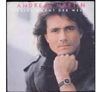 Andreas Martin - Keine Macht Der Welt / Gefühle Geh'n Nicht Fremd [Vinyl Single]