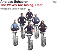 Andreas Schaerer The Waves Are Rising, Dear (CD) Album