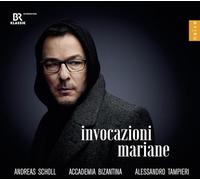 Andreas Scholl, Accademia Biza - Invocazioni Mariane