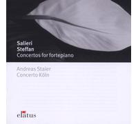 Andreas Staier & Concerto Koln - Salieri & Steffan : Concertos For Fortepiano - Elatus