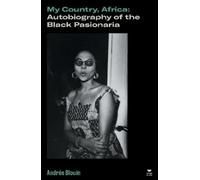 Andrée Blouin My Country, Africa (Tapa blanda) (Importación USA)