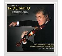 Andrei Rosianu - Bach & Mozart Violin Concertos