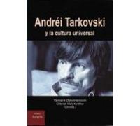 andrei tarkovski y la cultura universal. dos madres te explican c osas