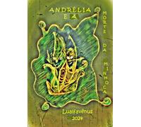 Andrélia E A Morte Da Minhoca