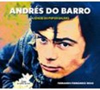 Andrés do Barro. A xénese do pop en galego