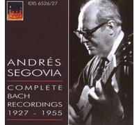 Andrés Segovia - Andrés Segovia. Complete Bach Recordings