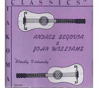 Andres Segovia - Andres Segovia & John Williams: