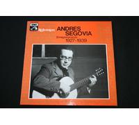 Andres Segovia - Enregistrements 1927-1939