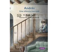 Andrés. Una infancia marcada (AKTUAL)