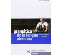 Andreu Castell Gramática de la lengua alemana: Explicaciones y ej (Tapa blanda)