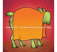 Andrew Bird - The Mysterious Production Of Eggs (20Th Anniversary Edition) [Vinilo]