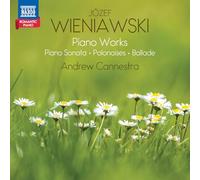 Andrew Cannestra - Wieniawski: Klavierwerke