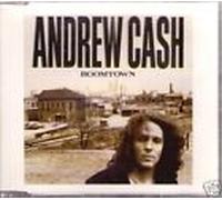 ANDREW CASH. BOOMTOWN. 1989 CD SINGLE - ANDREW CASH. BOOMTOWN. 1989 CD SINGLE. CID 439 [UK Import]