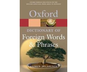 Andrew Delahunt Oxford Dictionary of Foreign Wor (Tapa blanda) (Importación USA)