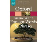 Andrew Delahunty Oxford Dictionary of Foreign Words and Phrases (Tapa blanda)