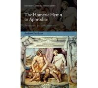 Andrew Faulkner The Homeric Hymn to Aphrodite (Tapa dura)