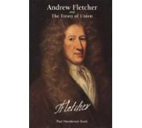 Andrew Fletcher And The Treaty Of The Union (ebook)