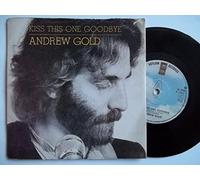 ANDREW GOLD - KISS THIS ONE GOODBYE 7 INCH (7" VINYL 45) UK ASYLUM 1980