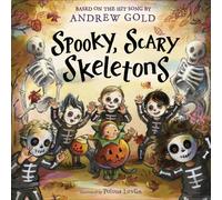Andrew Gold Polona Lovsin Spooky, Scary Skeletons (Tapa dura)