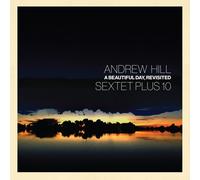 Andrew Hill A Beautiful Day, Revisited (Vinyl) (Importación USA)
